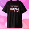 Arrest Cuomo - Anti Cuomo - Criminal Governor funny Classic T-Shirt