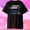 Arrest Cuomo Anti Governor Cuomo-Anti Cuomo, we want justice Classic T-Shirt