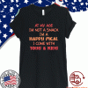 At my age i’m not a snack i’m a happy meal i come with toys and kids T-Shirt