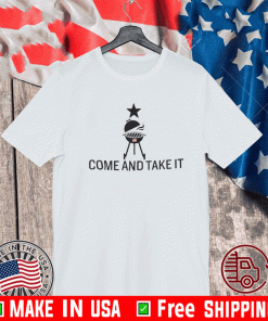 COME AND TAKE IT FLAG US T-SHIRT