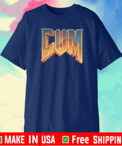 CUM DOOM SHIRT