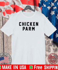 Chicken parm T-Shirt