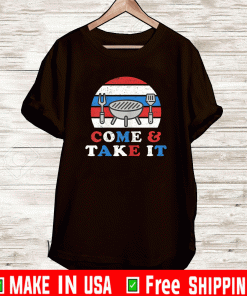 Come And Take It BBQ Vintage T-Shirt