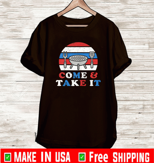 Come And Take It BBQ Vintage T-Shirt