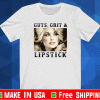 Dolly Parton guts, grit and lipstick T-Shirt