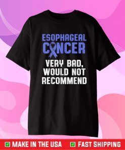 Esophageal Cancer Survivor Bad Esophagus Warrior Classic T-Shirt