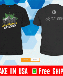 GORILLA FUND - APES TOGETHER STRONG T-SHIRT