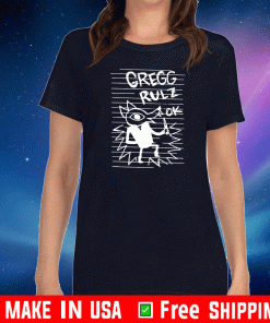 NIGHT IN THE WOLF GREGG RULZ OK SHIRT