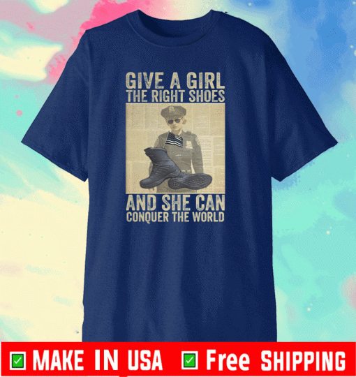 Give a girl the right shoes and she conquer the world canvas T-Shirt