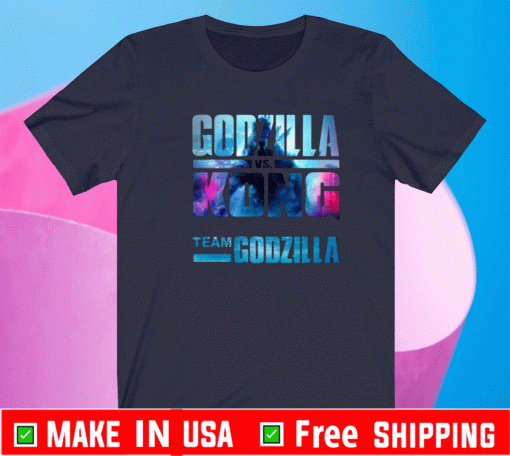 Godzilla Vs Kong Team Godzilla Shirt