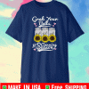 Grab Your Balls Its Canning Season Canning Sunflower T-Shirt