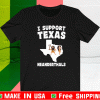I Support Texas Neanderthals Shirt