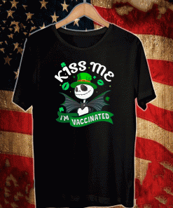 Kiss Me I’m Vaccinated Shirt