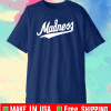 Madness Shirt - College Basketball T-Shirt