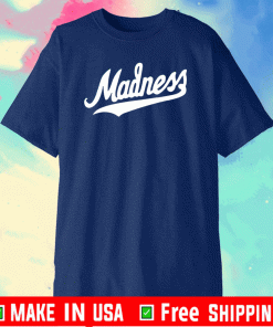 Madness Shirt - College Basketball T-Shirt