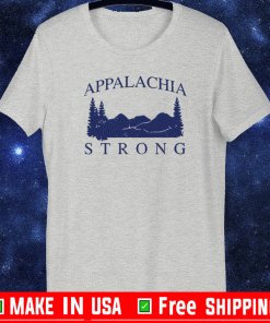 Mountain appalachia strong T-Shirt