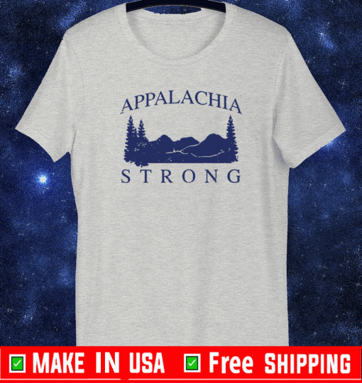 Mountain appalachia strong T-Shirt