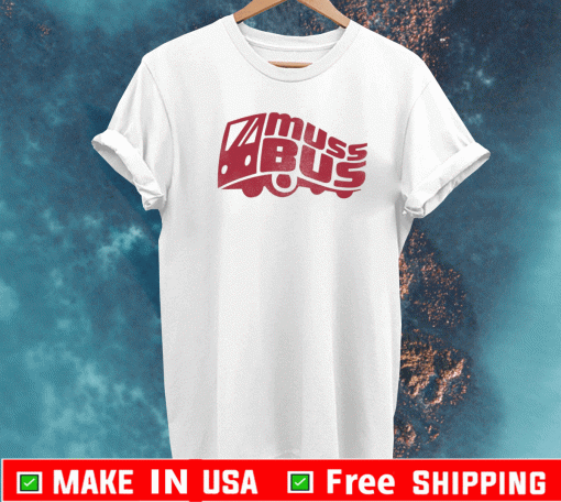 Muss Bus Official T-Shirt