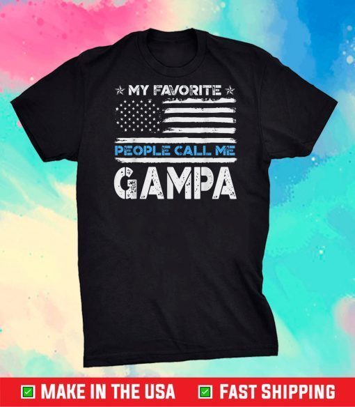 My Favorite People Call Me Gampa Father's Day Classic T-Shirt