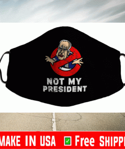 Not My President Biden Never Biden Anti Biden Hate Biden Face Mask