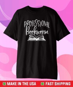 Professional Bookworm Book Reader Reading Bibliophile Classic T-Shirt