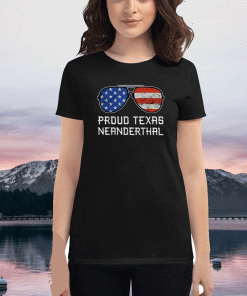 Proud Texas Neanderthal T-Shirt