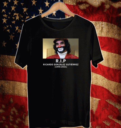 RIP Ricardo González Gutiérrez 1946-2021 T-Shirt