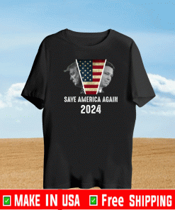 Save America Again Trump DeSantis 2024 Shirt