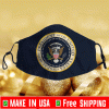 Seal Of The President Of the united states Head of Government Face Mask