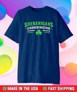 Shenanigans Coordinator Shirt Funny Teacher St Patrick's Day Gift T-Shirt