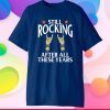 Still Rocking After All These Years Us 2021 T-Shirt