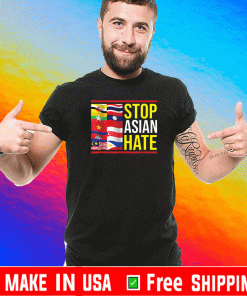 Stop AAPI Hate Support Awareness - Stop Asian Hate T-Shirt