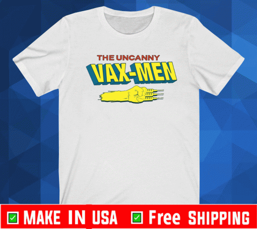 THE UNCANNY VAX-MEN 2021 T-SHIRT