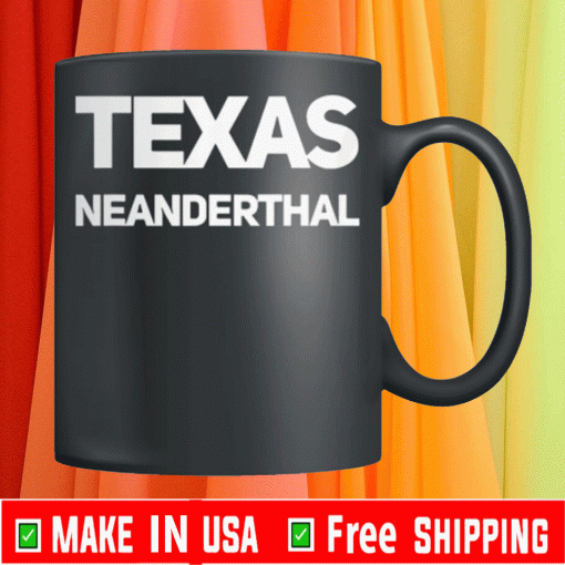Texas Neanderthal Mug 2021