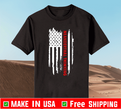 Proud American Neanderthal Thinking Us Flag T-Shirt