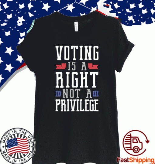 https://jaguarshirt.com/wp-content/uploads/2021/03/VOTING-IS-A-RIGHT-NOT-A-PRIVILEGE-T-SHIRT-3.gif