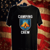 Family Camping Trip Matching Group Tent Camping Crew T-Shirt