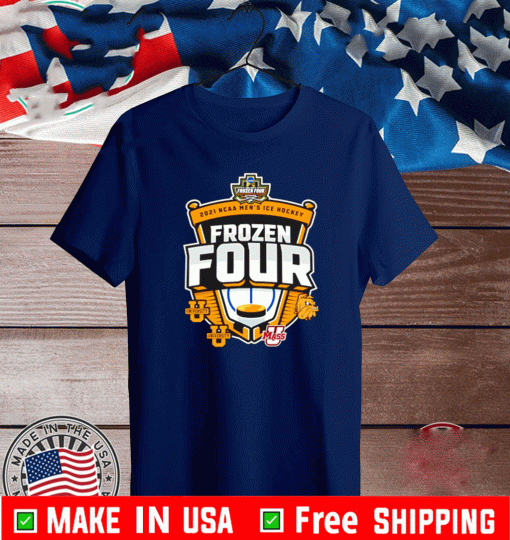 2021 Ncaa Men’s Hockey Tournament Frozen Four Shirt