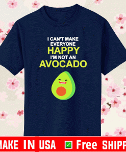 https://jaguarshirt.com/products/i-cant-make-everyone-happy-im-not-an-avocado-2021-t-shirt