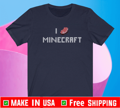I Porkchop Minecraft Shirt
