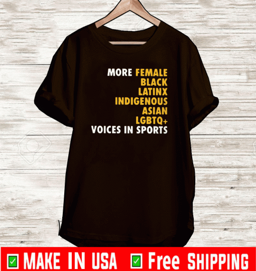 More Diverse Voices in Sports Shirt