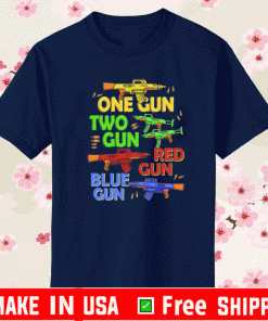 One Gun Two Gun Red Gun Blue Gun Shirts