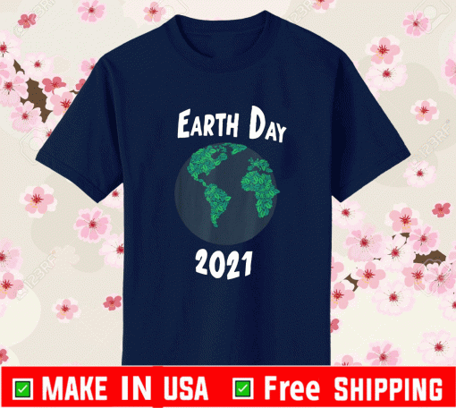 Planet Earth Globe Earth Day 2021 T-Shirt