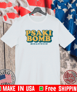 PsakiBomb Nedastouch Shirt