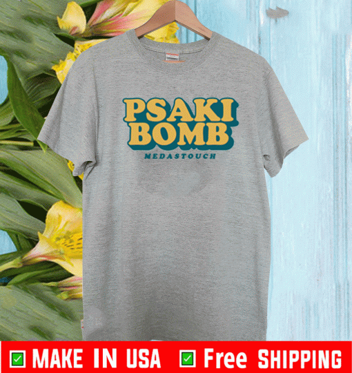 PsakiBomb Nedastouch Shirt