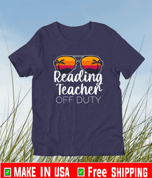 Reading Teacher Off Duty T-Shirt