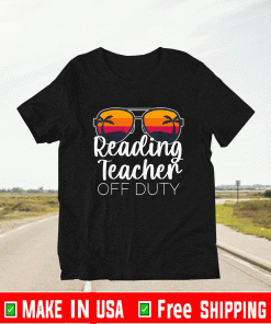 Reading Teacher Off Duty T-Shirt