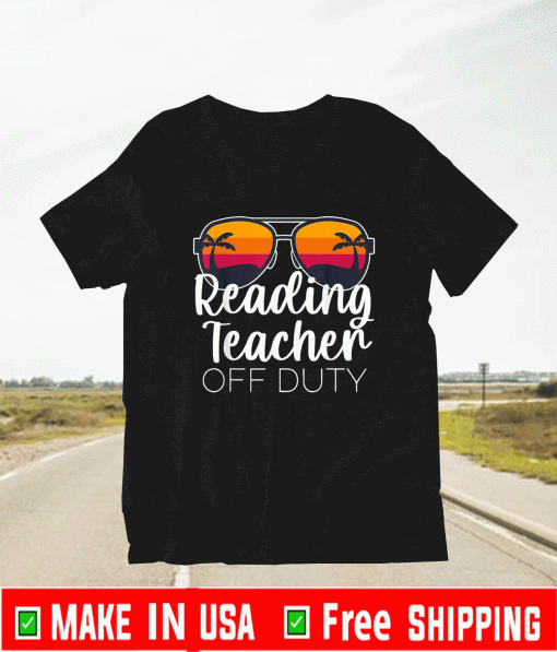 Reading Teacher Off Duty T-Shirt