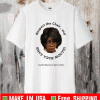 Respect The Chair And Shut Your Mouth Auntie Maxine To Gym Jordan Shirt