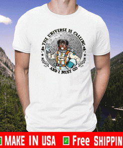 Rottweiler Astronaut The Universe Is Calling And I Must Go Shirt